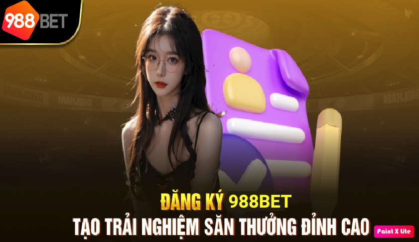 Đăng ký 988BET trải nghiệm